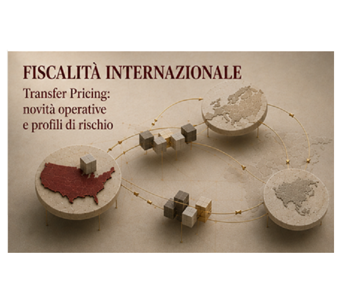 TRANSFER PRICING: NOVITÀ OPERATIVE E PROFILI DI RISCHIO - BGSM & PARTNERS